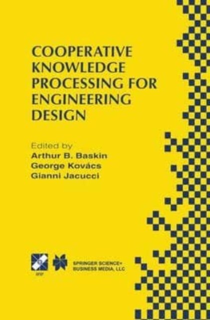 Cooperative Knowledge Processing for Engineering Design (Paperback)