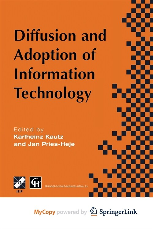 Diffusion and Adoption of Information Technology : Proceedings of the first IFIP WG 8.6 working conference on the diffusion and adoption of informatio (Paperback)