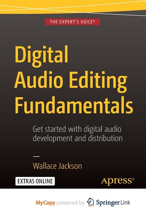Digital Audio Editing Fundamentals (Paperback)