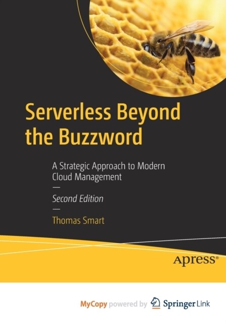 Serverless Beyond the Buzzword : A Strategic Approach to Modern Cloud Management (Paperback)