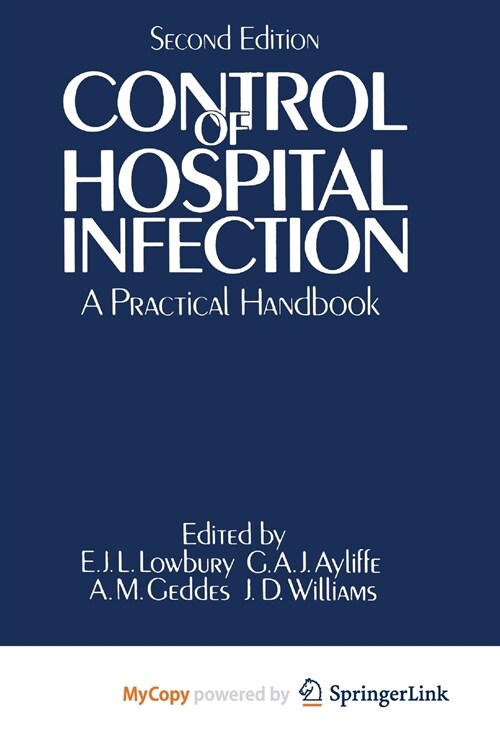 Control of Hospital Infection : A Practical Handbook (Paperback)