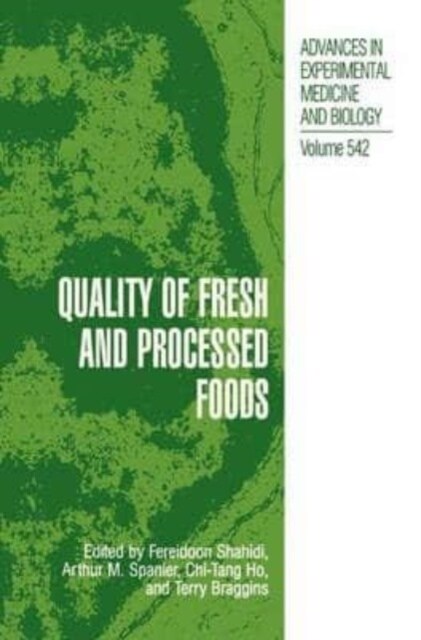 Quality of Fresh and Processed Foods (Paperback)