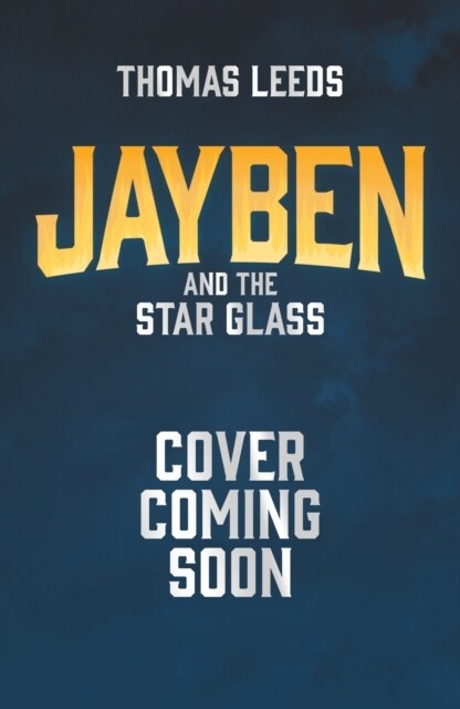 Jayben and the Star Glass : Book 2 (Paperback)