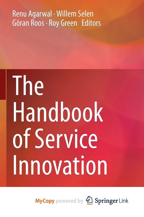 The Handbook of Service Innovation (Paperback)