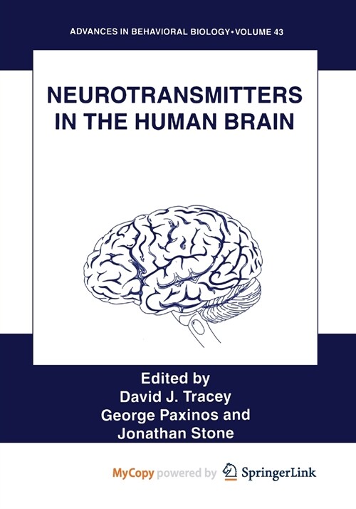 Neurotransmitters in the Human Brain (Paperback)