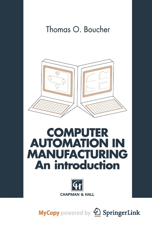 Computer Automation in Manufacturing : An introduction (Paperback)