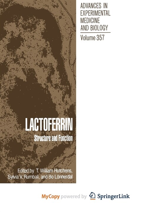 Lactoferrin : Structure and Function (Paperback)