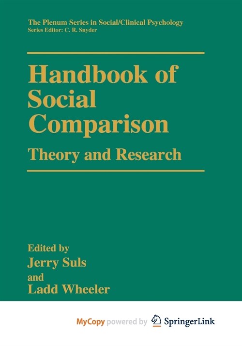 Handbook of Social Comparison : Theory and Research (Paperback)