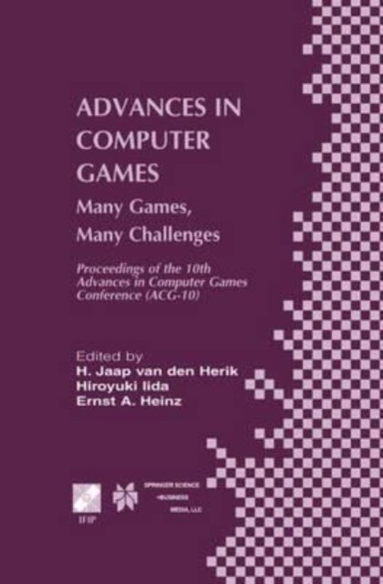 Advances in Computer Games : Many Games, Many Challenges (Paperback)