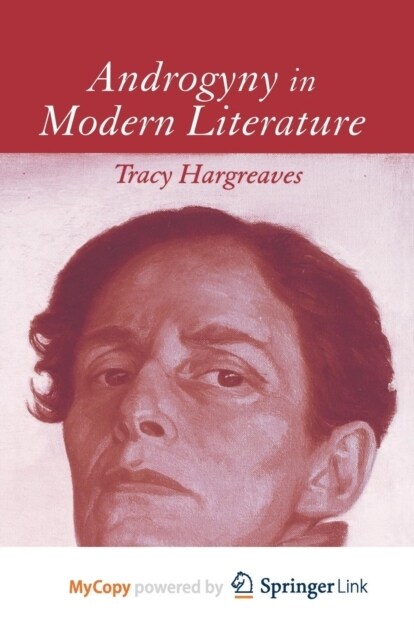 Androgyny in Modern Literature (Paperback)