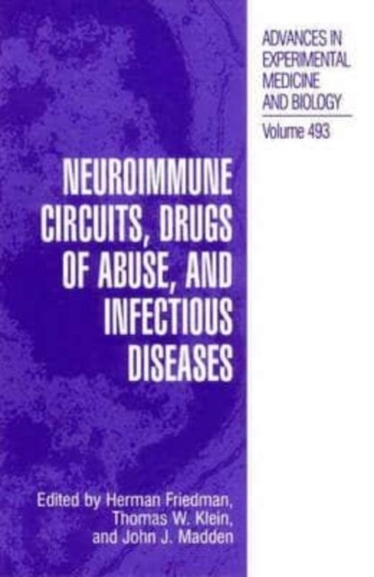 Neuroimmune Circuits, Drugs of Abuse, and Infectious Diseases (Paperback)