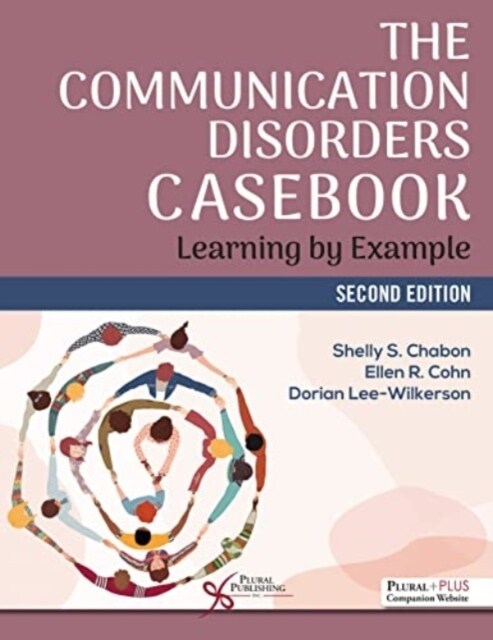 The Communication Disorders Casebook : Learning by Example (Paperback)