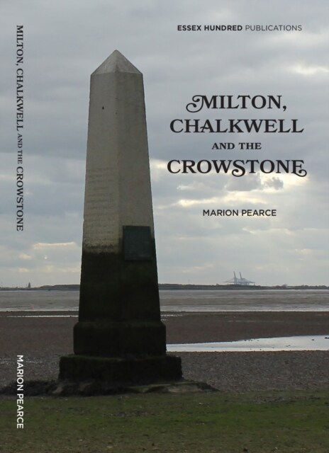NEW MILTON,CHALKWELL & the CROWSTONE (2023) : New Edition (Paperback)