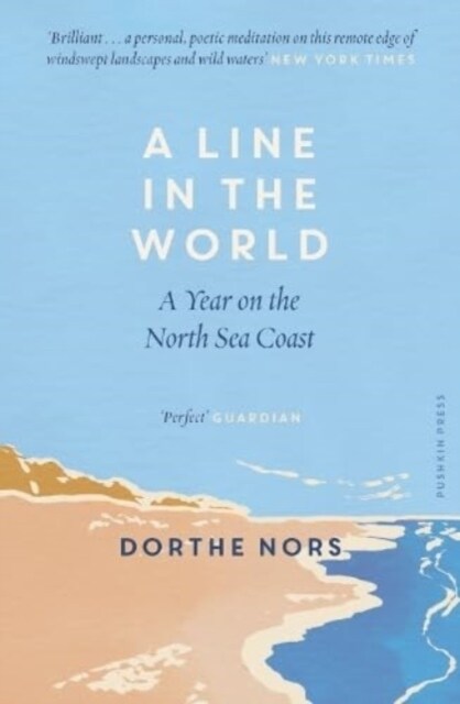 A Line in the World : A Year on the North Sea Coast (Paperback)