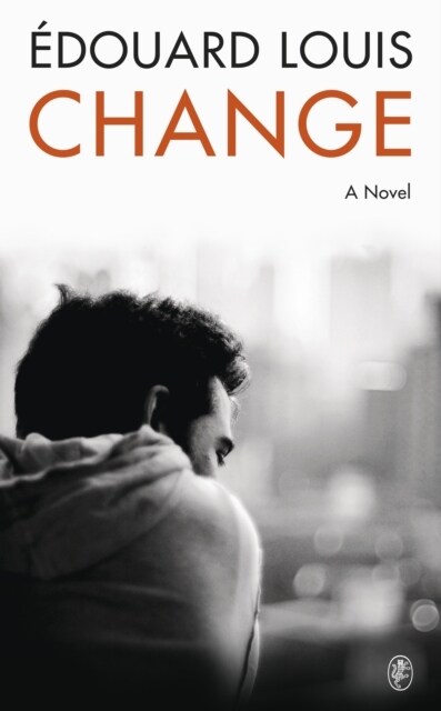 Change : A Novel (Hardcover)