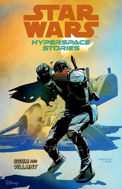 Star Wars Hyperspace Stories: Scum And Villainy (Paperback)