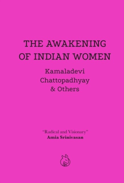 The Awakening of Indian Women (Paperback)