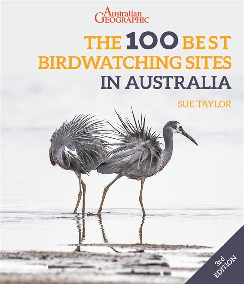 The 100 Best Birdwatching Sites in Australia (Paperback, 3 New edition)