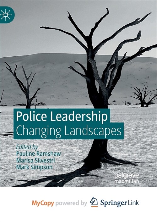 Police Leadership : Changing Landscapes (Paperback)