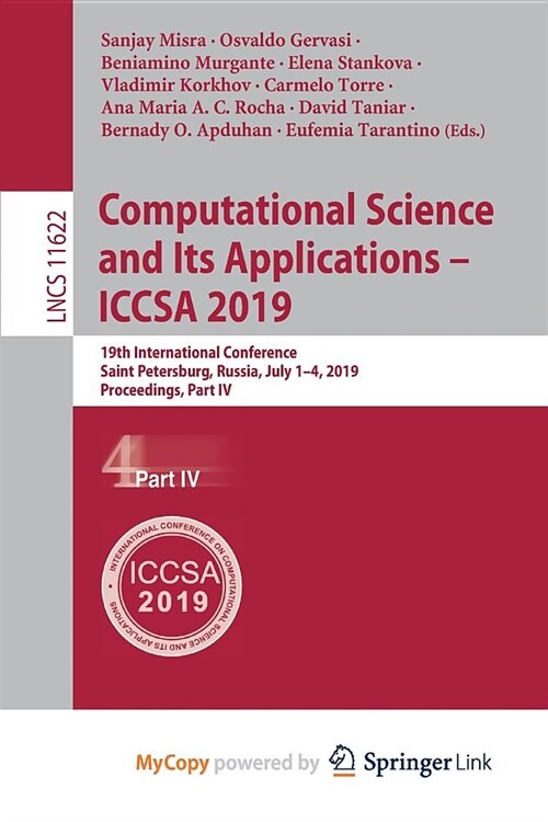 Computational Science and Its Applications - ICCSA 2019 : 19th International Conference, Saint Petersburg, Russia, July 1-4, 2019, Proceedings, Part I (Paperback)