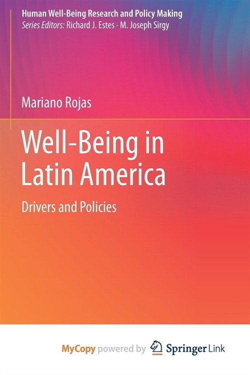 Well-Being in Latin America : Drivers and Policies (Paperback)
