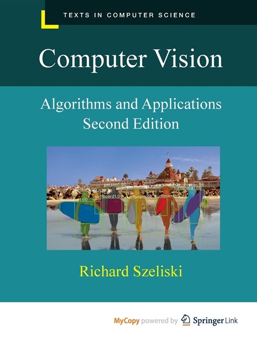 Computer Vision : Algorithms and Applications (Paperback)