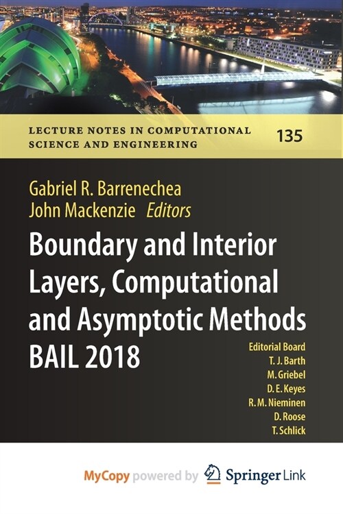 Boundary and Interior Layers, Computational and Asymptotic Methods BAIL 2018 (Paperback)