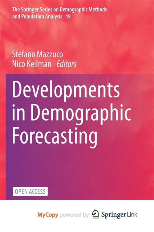 Developments in Demographic Forecasting (Paperback)