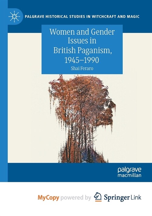 Women and Gender Issues in British Paganism, 1945-1990 (Paperback)