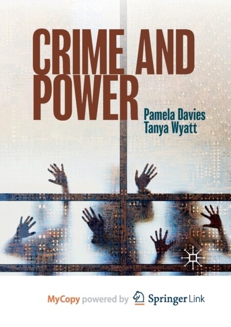 Crime and Power (Paperback)