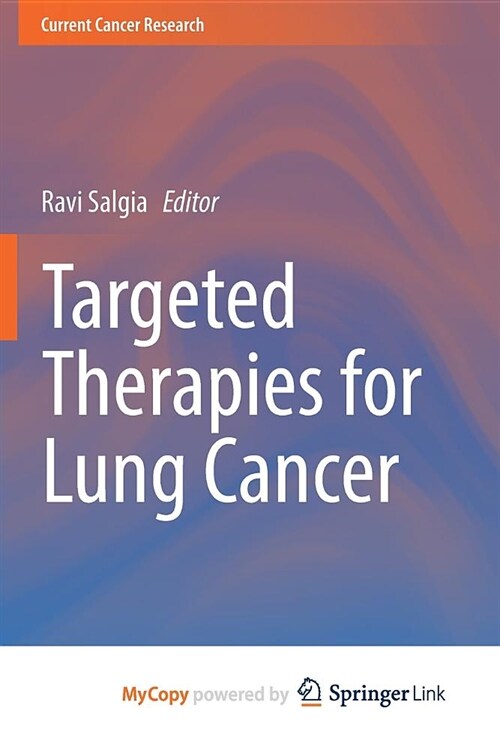 Targeted Therapies for Lung Cancer (Paperback)