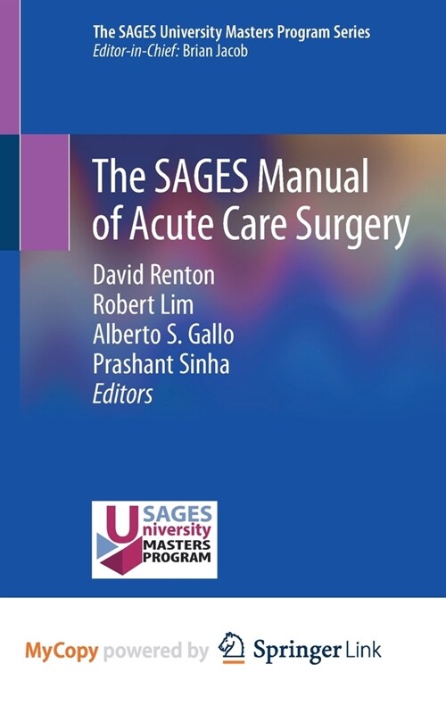 The SAGES Manual of Acute Care Surgery (Paperback)