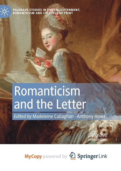 Romanticism and the Letter (Paperback)