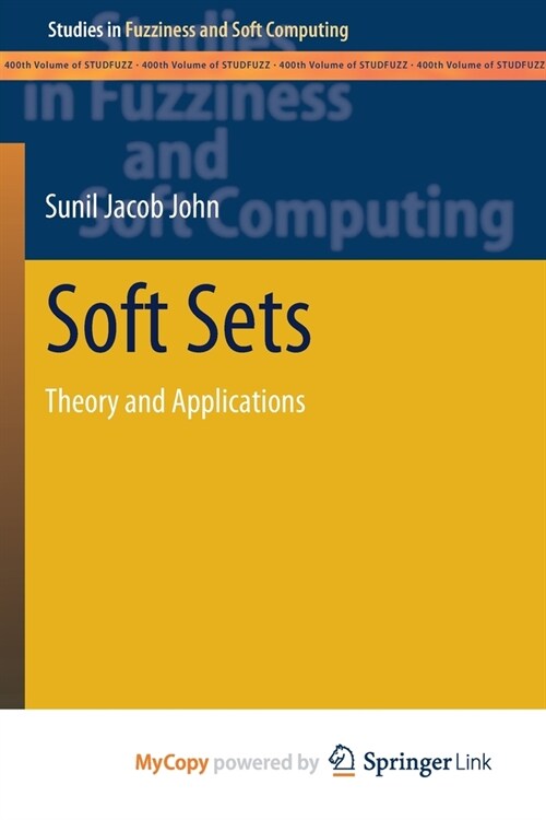 Soft Sets : Theory and Applications (Paperback)