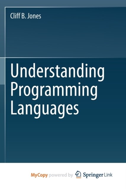 Understanding Programming Languages (Paperback)