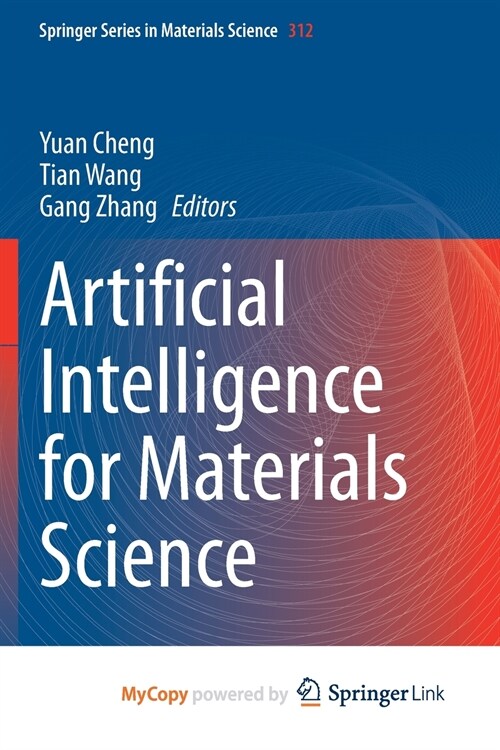 Artificial Intelligence for Materials Science (Paperback)