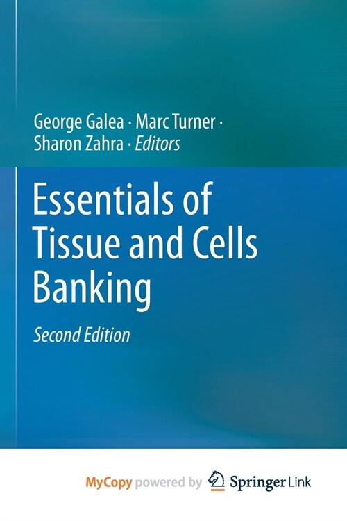 Essentials of Tissue and Cells Banking (Paperback)