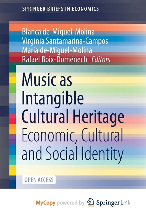 Music as Intangible Cultural Heritage : Economic, Cultural and Social Identity (Paperback)
