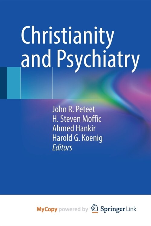 Christianity and Psychiatry (Paperback)