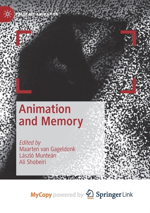 Animation and Memory (Paperback)