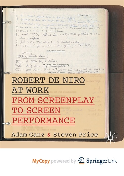 Robert De Niro at Work : From Screenplay to Screen Performance (Paperback)