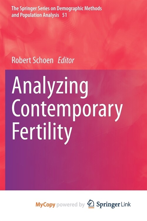 Analyzing Contemporary Fertility (Paperback)