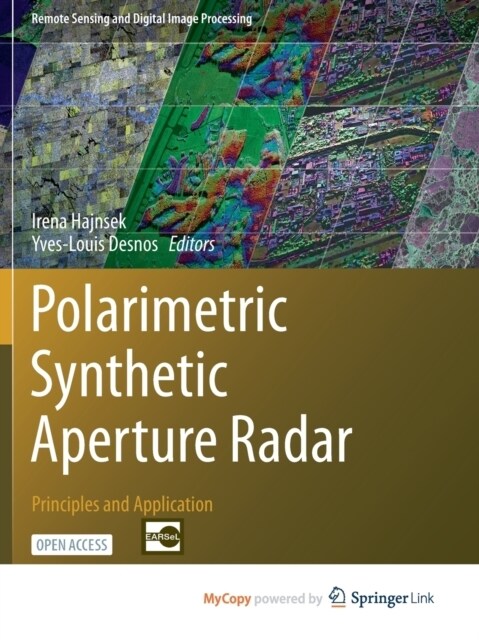 Polarimetric Synthetic Aperture Radar : Principles and Application (Paperback)