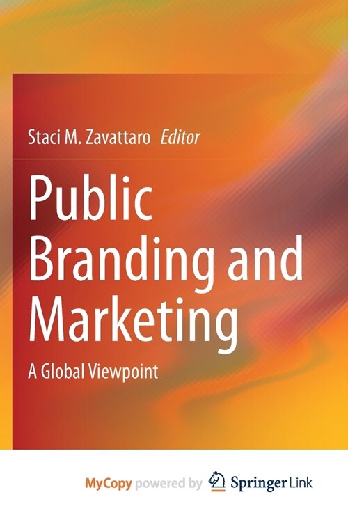 Public Branding and Marketing : A Global Viewpoint (Paperback)