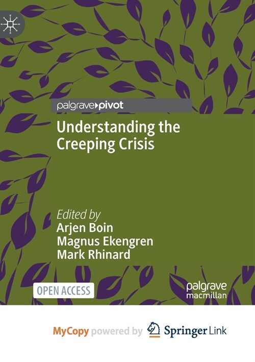 Understanding the Creeping Crisis (Paperback)