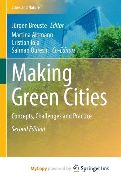 Making Green Cities : Concepts, Challenges and Practice (Paperback)