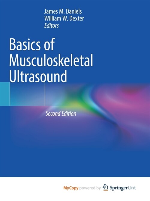 Basics of Musculoskeletal Ultrasound (Paperback)