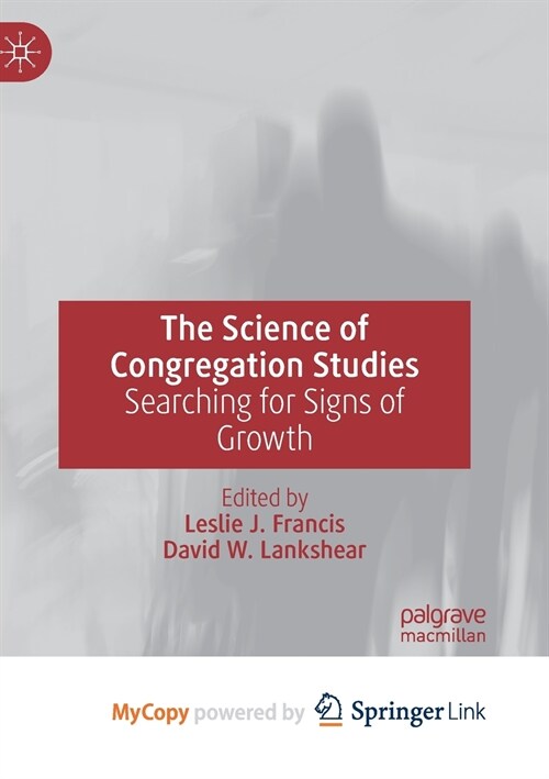 The Science of Congregation Studies : Searching for Signs of Growth (Paperback)