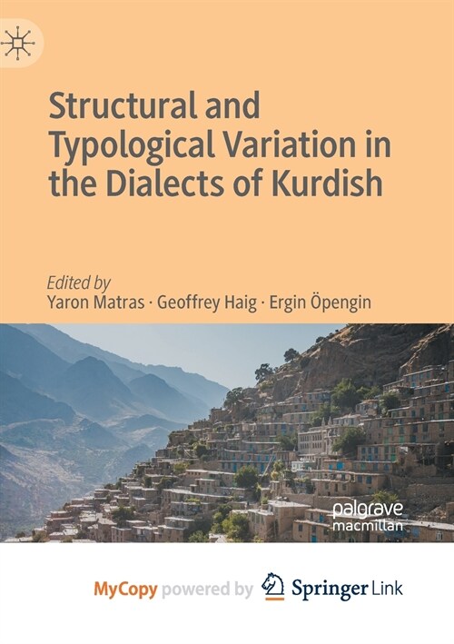 Structural and Typological Variation in the Dialects of Kurdish (Paperback)