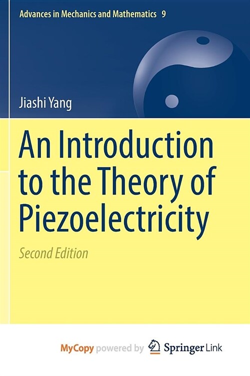 An Introduction to the Theory of Piezoelectricity (Paperback)